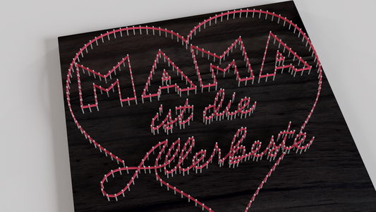 Mama ist die Allerbeste - Fadenbild Vorlage